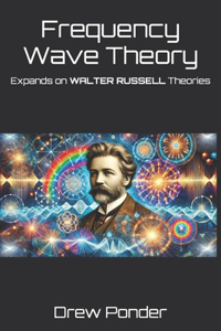 Frequency Wave Theory