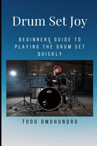Drum Set Joy