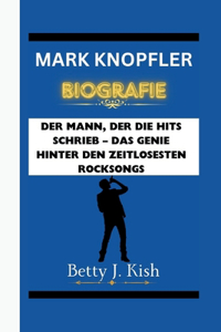Mark Knopfler Biografie