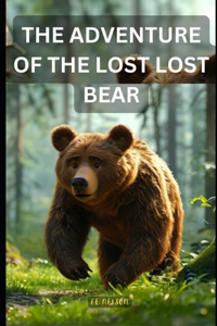 Adventure of the Lost Teddy Bear