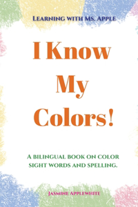 I Know My Colors!