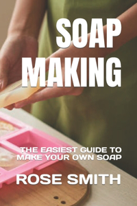 Soap Making