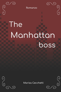 The Manhattan Boss
