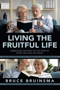 Living the Fruitful Life