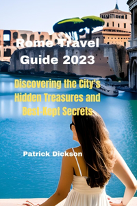 Rome Travel Guide 2023