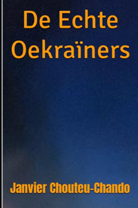 De Echte Oekraïners