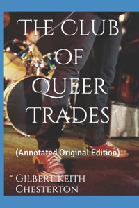 The Club of Queer Trades