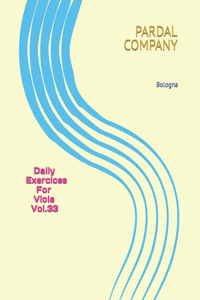 Daily Exercices For Viola Vol.33