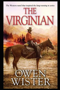 The Virginian by Owen Wister