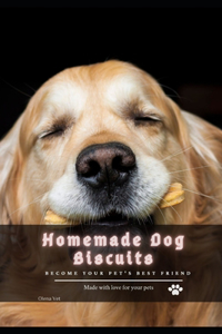 Homemade Dog Biscuits