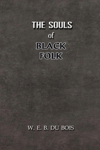 The Souls of Black Folk