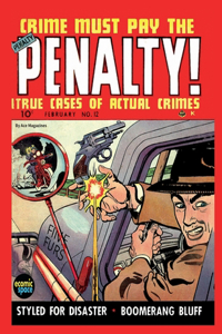 Crime Must Pay the Penalty #12