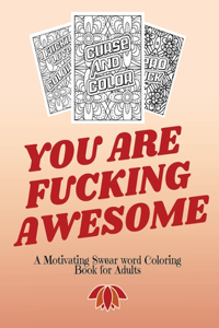 You Are Fucking Awesome
