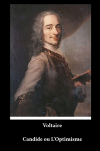 Voltaire - Candide ou L'Optimisme