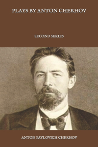 Plays by Anton Chekhov
