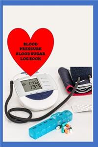 Blood Pressure Blood Sugar Log Book