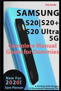 Samsung S20 S20+ S20 Complete User Manual Guide For Dummies