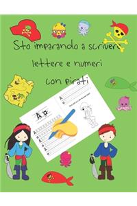 Sto imparando a scrivere lettere e numeri con pirati