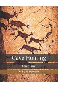 Cave Hunting