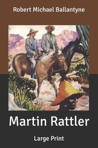 Martin Rattler