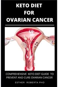 Keto Diet for Ovarian Cancer