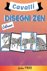 Colorare Disegni Zen - Cavalli: Per bambini età 2-8 - Album da disegno per bambini e bambine - Per bambini che vogliono imparare a disegnare