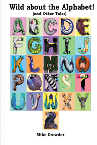 Wild about the Alphabet!