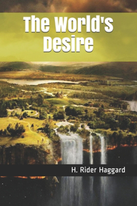 The World's Desire
