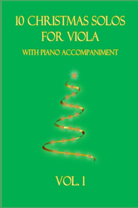 10 Christmas Solos for Viola with Piano Accompaniment