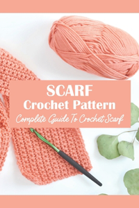 Scarf Crochet Pattern