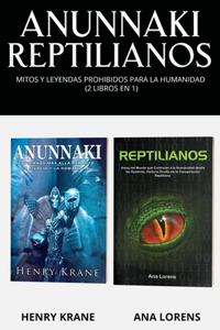 Anunnaki Reptilianos