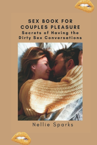 Sex Book for Couples Pleasure