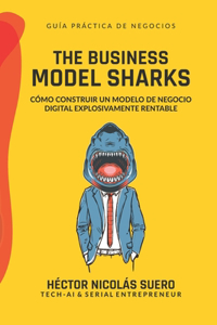 The Business Model Sharks