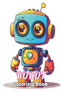 Robot Coloring Book for Kids