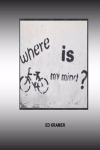 Where Is My Mind