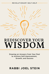 Rediscover Your Wisdom