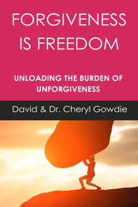 Forgiveness is Freedom