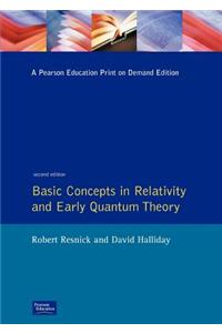 Basic Concepts in Relativity and Early Quantum Theory