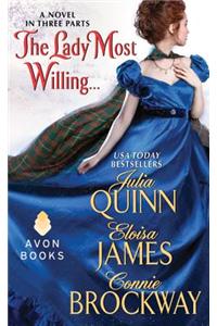 The Lady Most Willing...