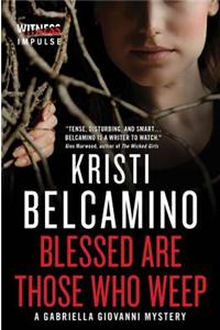 Blessed Are Those Who Weep