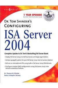 Dr. Tom Shinder's Configuring ISA Server 2004