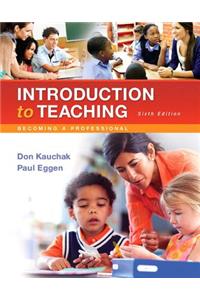 Revel for Introduction to Teaching