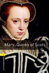 Oxford Bookworms Library: Stage 1: Mary, Queen of Scots Audio Pack