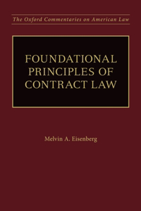 Foundational Principles of Contract Law