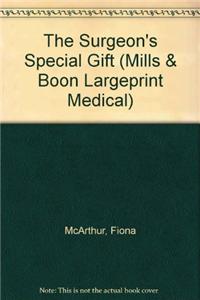 The Surgeon's Special Gift