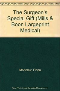The Surgeon's Special Gift