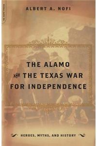 Alamo and the Texas War for Independence