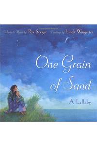 One Grain of Sand: A Lullaby