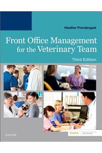 Front Office Management for the Veterinary Team