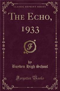 The Echo, 1933 (Classic Reprint)